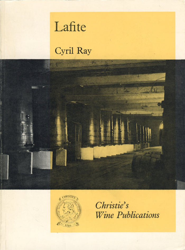 The Story of Château Lafite-Rothschild. 1978