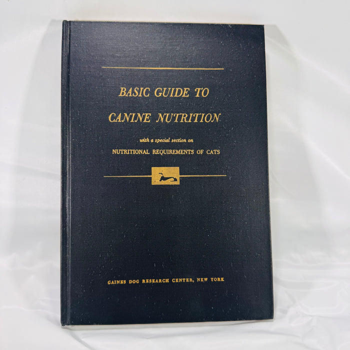 Basic Guide to Canine Nutrition (1965) – Veterinary Science & Pet Health Reference