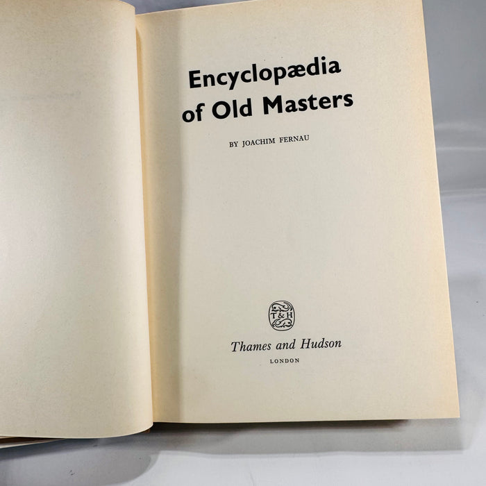 Encyclopaedia of Old Masters by Joachim Fernau (1958) – Vintage Art History Hardcover with Dust Jacket & 230 Color Illustrations